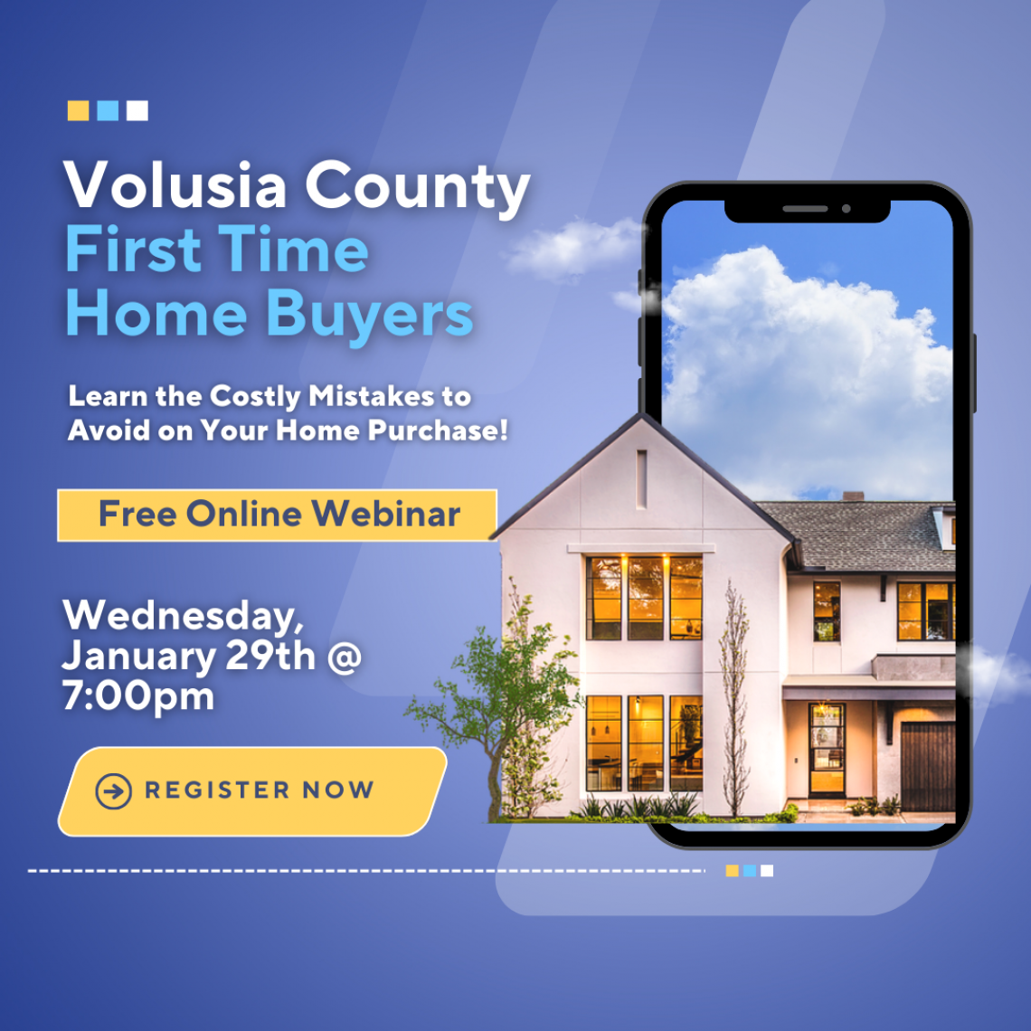 Volusia County First Time Home Buyer Webinar