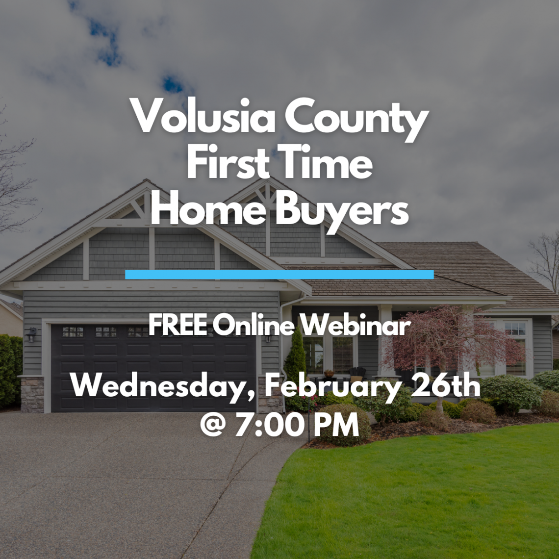 First Time Home Buyer Zoom Webinar Ad Feb 26 2025 First Time HOme buyer